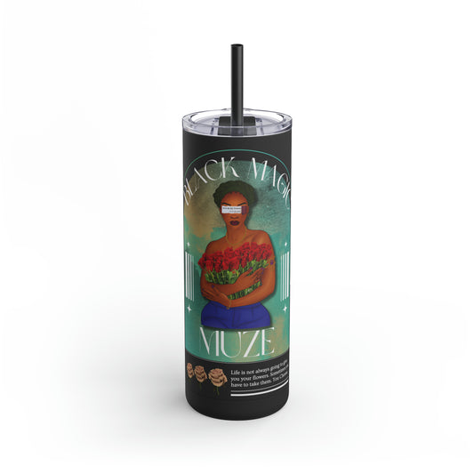 GIVE ME MY FLOWERS Matte Tumbler, 20oz