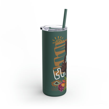 SHE IS.  Skinny Matte Tumbler, 20oz