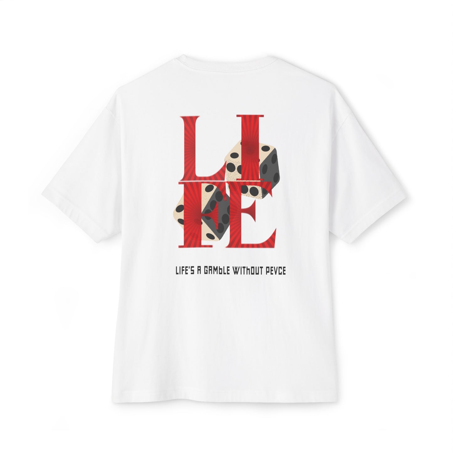 LIFE’S A GAMBLE Tee