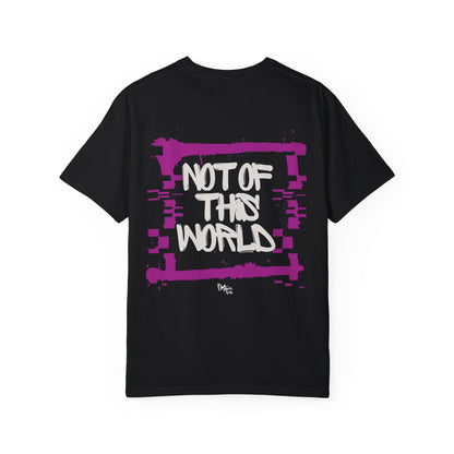 NOT OF THIS WORLD Tee